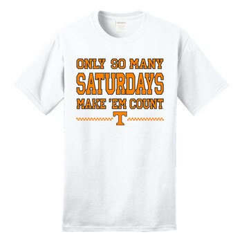 "Only So Many Saturdays" Tee wht